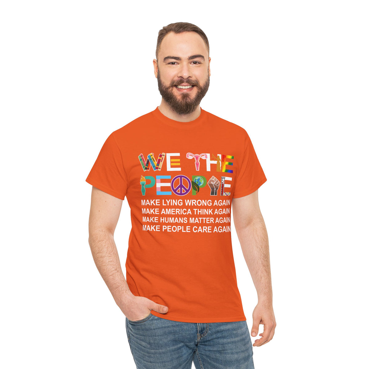 We The People Make Humans Matter Again Shirt