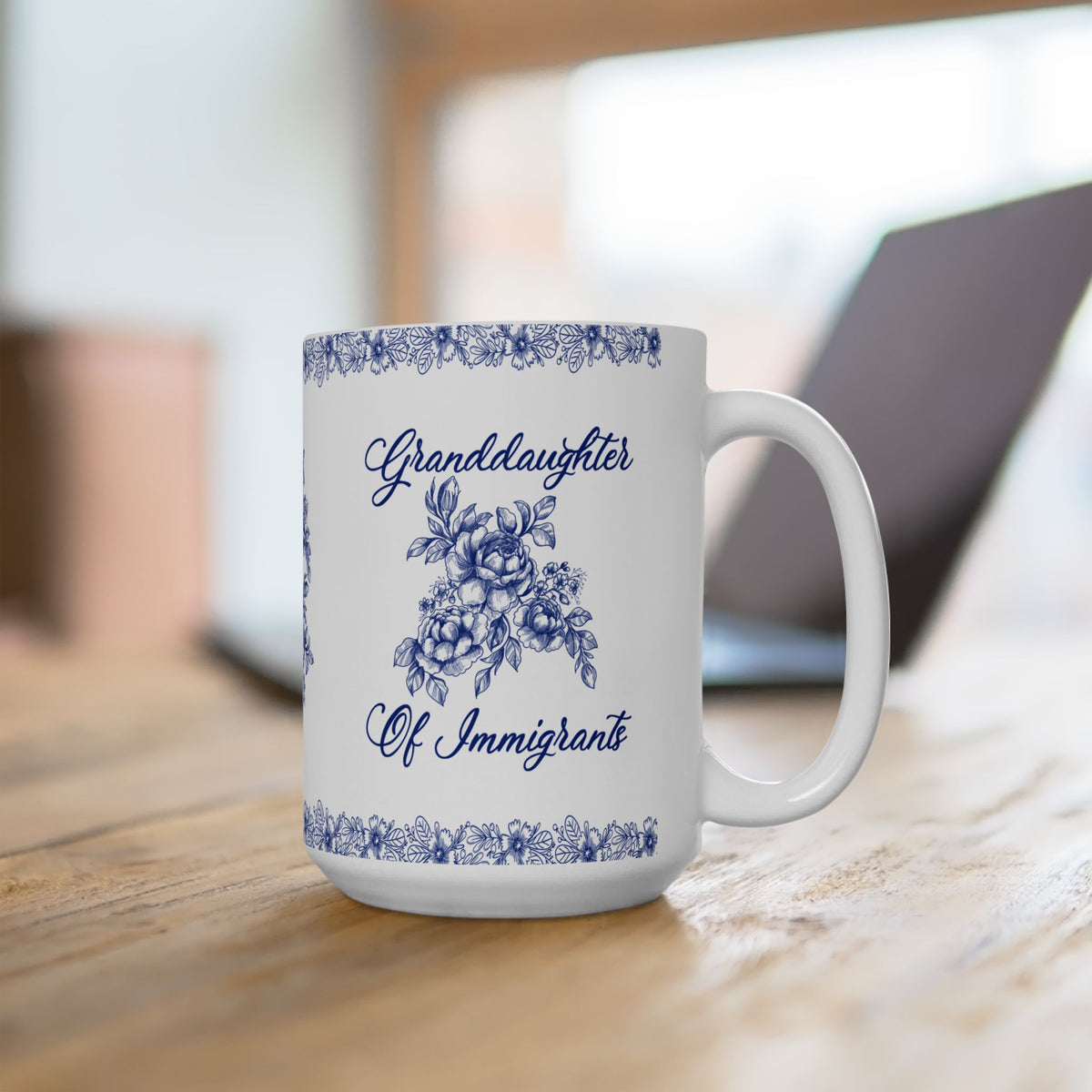 Granddaughter Of Immigrants Ceramic Mug
