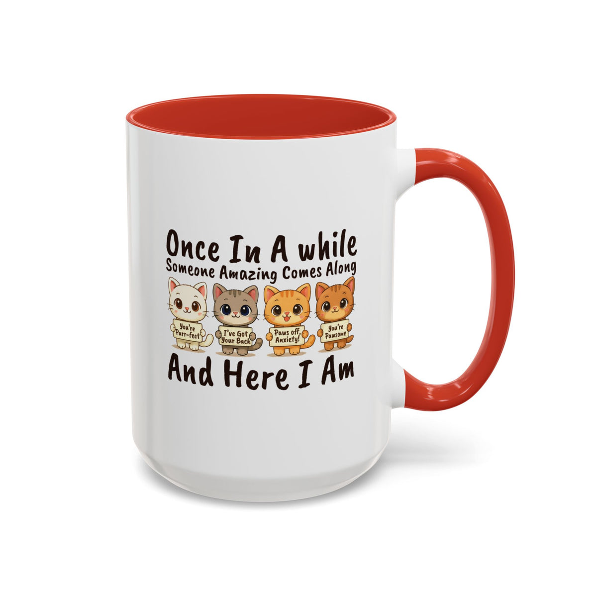 Once In A While Cat Quote Accent Mug