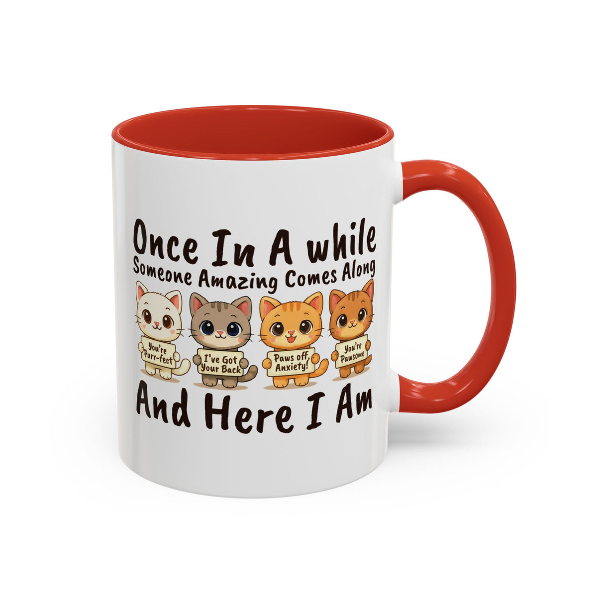 Once In A While Cat Quote Accent Mug