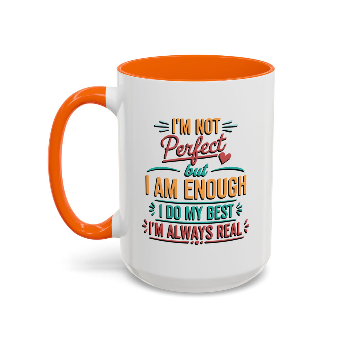 I Am Enough Motivational Accent Mug