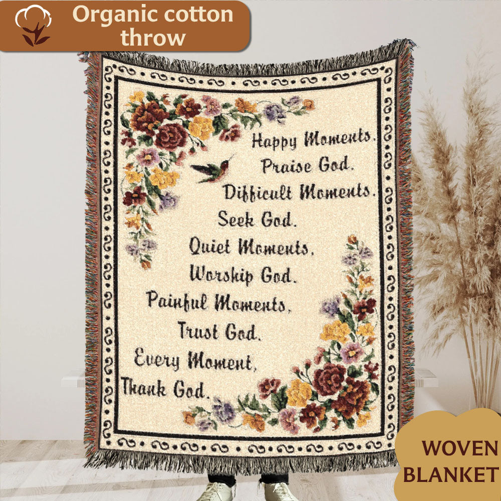 Praise God In Every Moment Woven Blanket