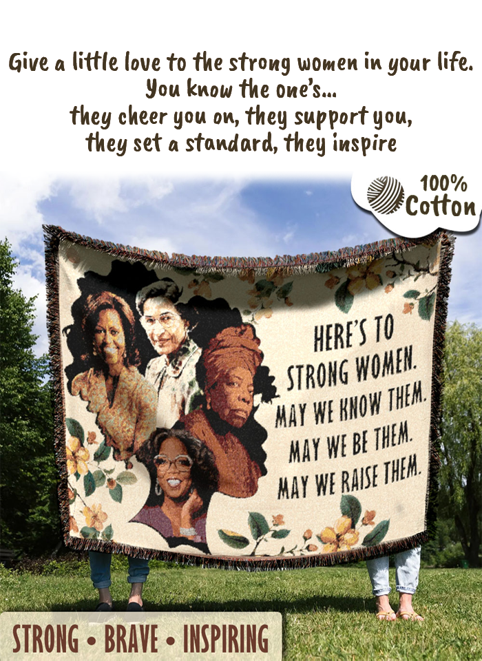 Strong Women Tribute Woven Blanket