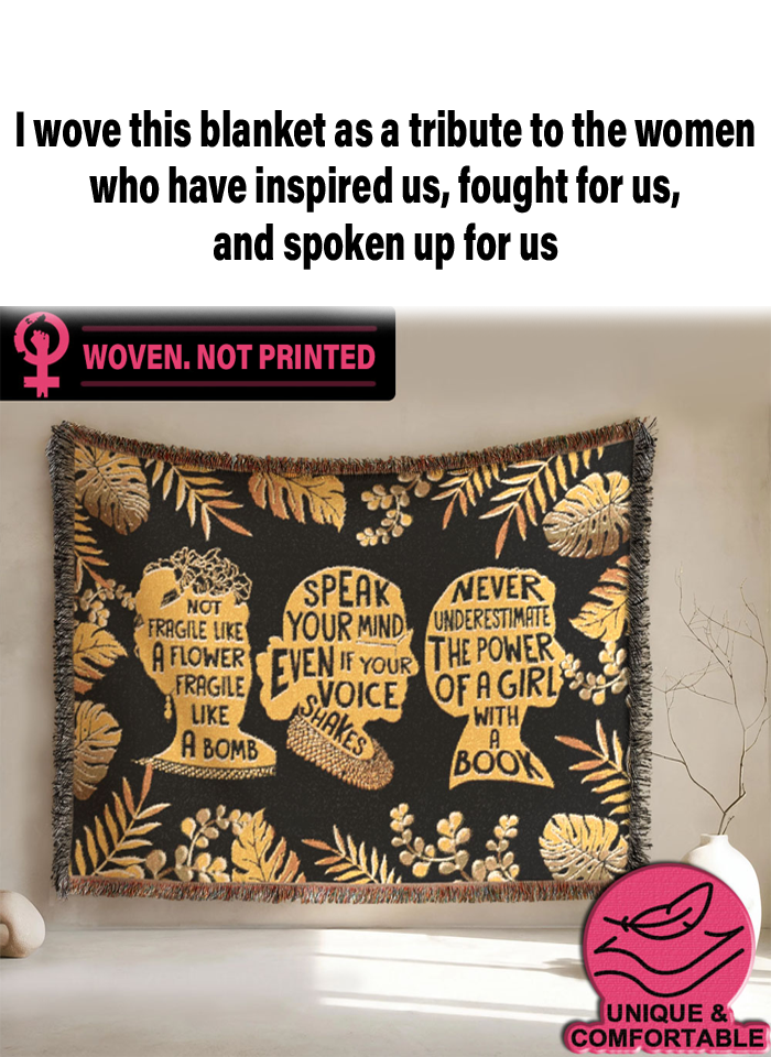 Tribute To Strong Women Woven Blanket