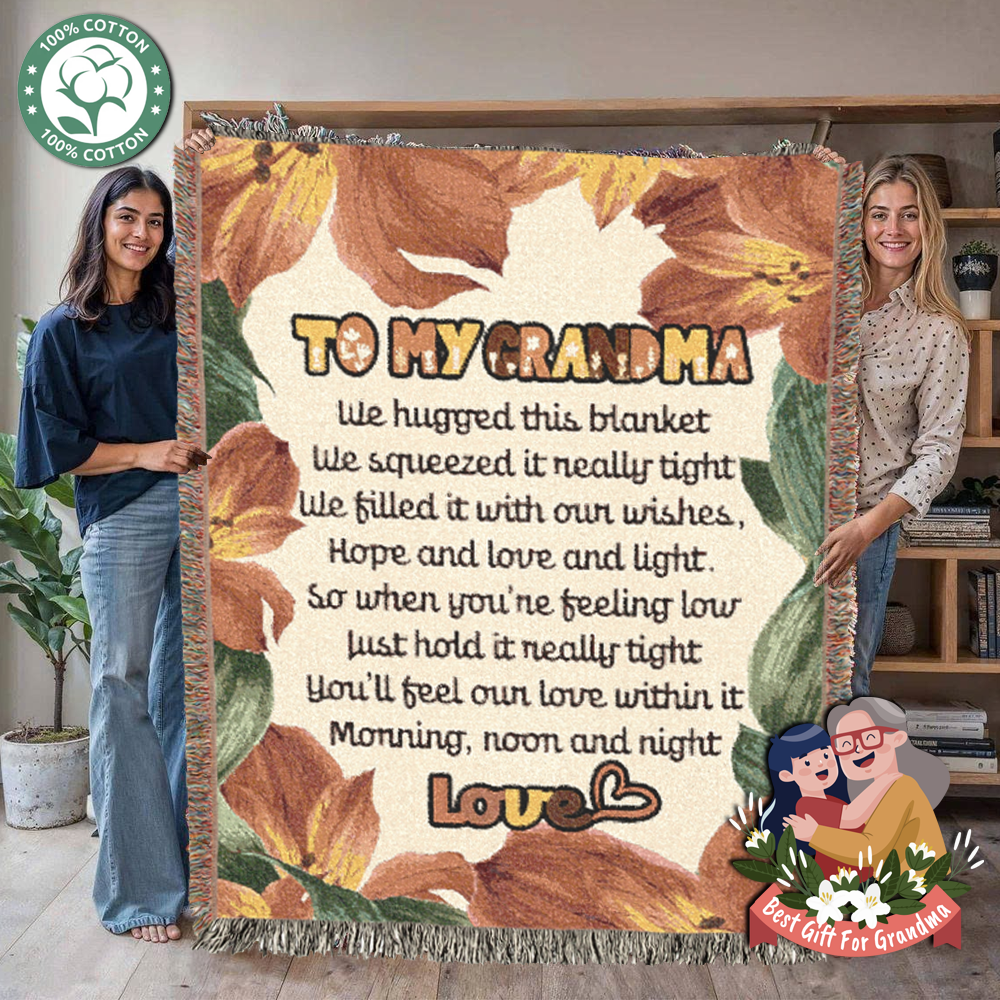 To My Grandma Love and Comfort Woven Blanket