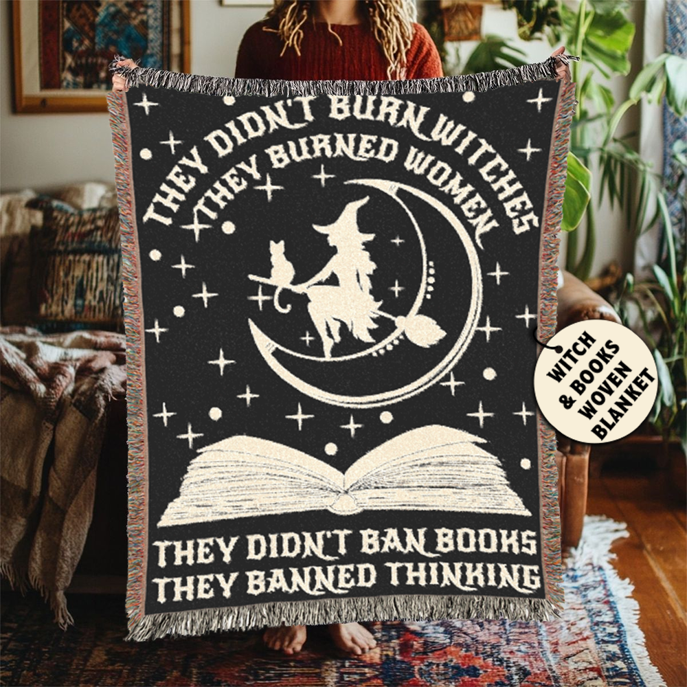 They Didn't Burn Witches Woven Blanket