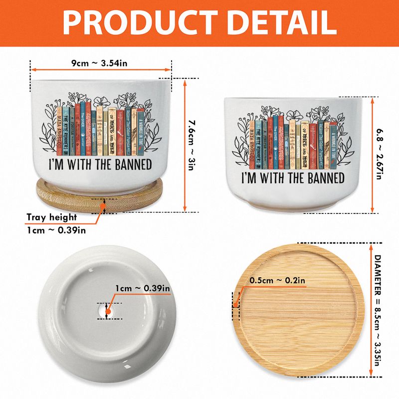 I&#39;m with The Banned Books Ceramic Plant Pot