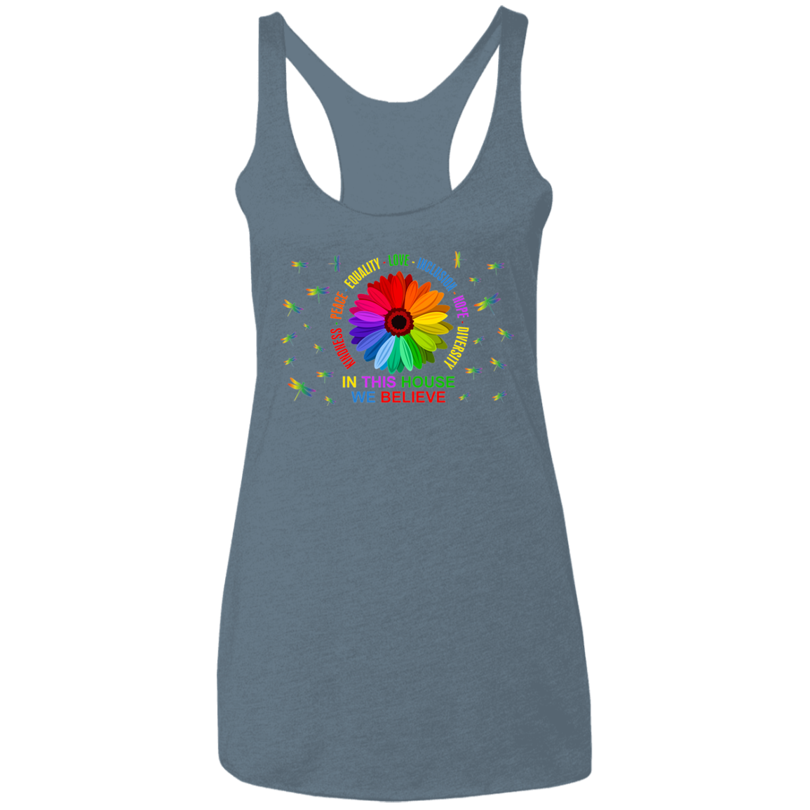 In this house we believe dragonfly Ladies&#39; Triblend Racerback Tank