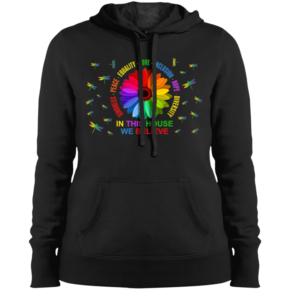 In this house we believe dragonfly Ladies' Pullover Hooded Sweatshirt