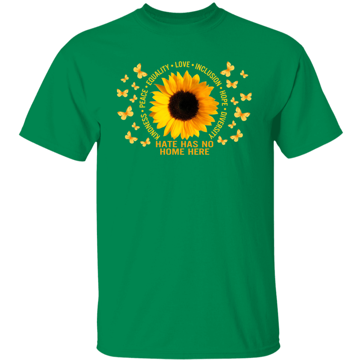 Hate has no home here sunflower shirt