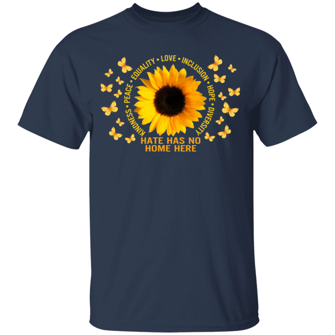 Kindness peace equality love inclusion hope diversity sunflower shirt