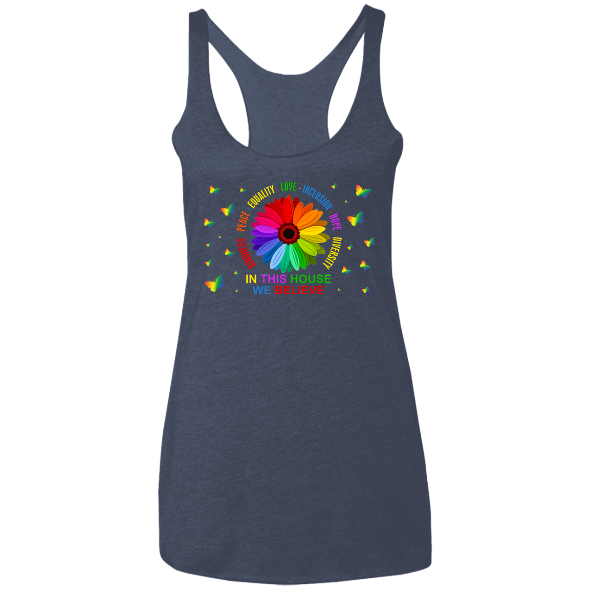 In this house we believe butterfly Ladies&#39; Triblend Racerback Tank