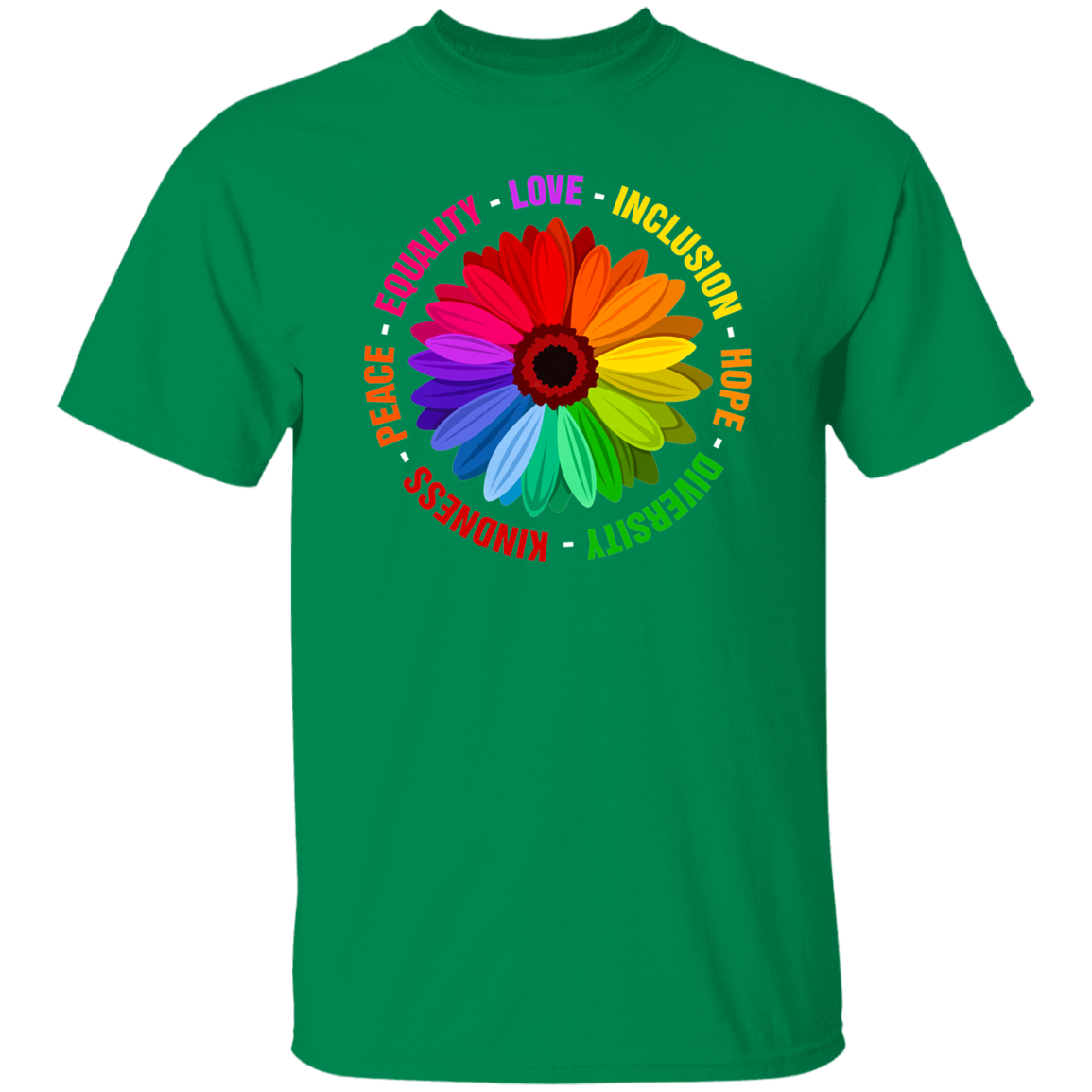 Kindness Peace Equality Love Inclusion Hope Diversity Shirt