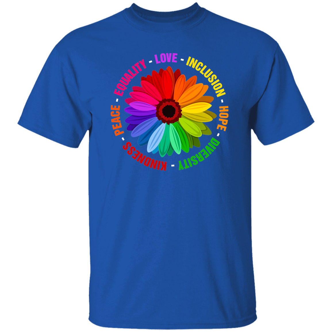 Kindness Peace Equality Love Inclusion Hope Diversity Shirt