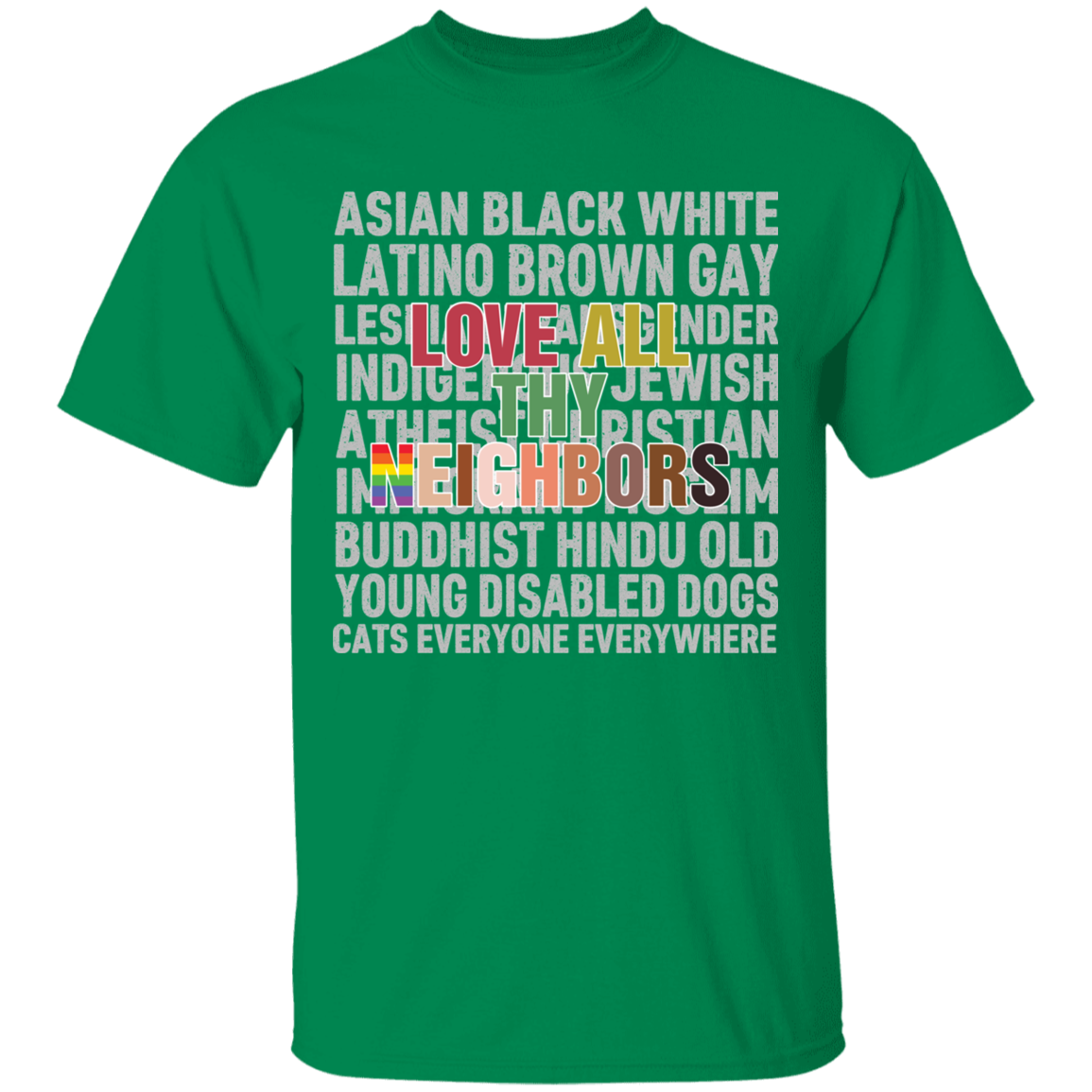Love Thy Neighbor Black Lives Matter Shirt
