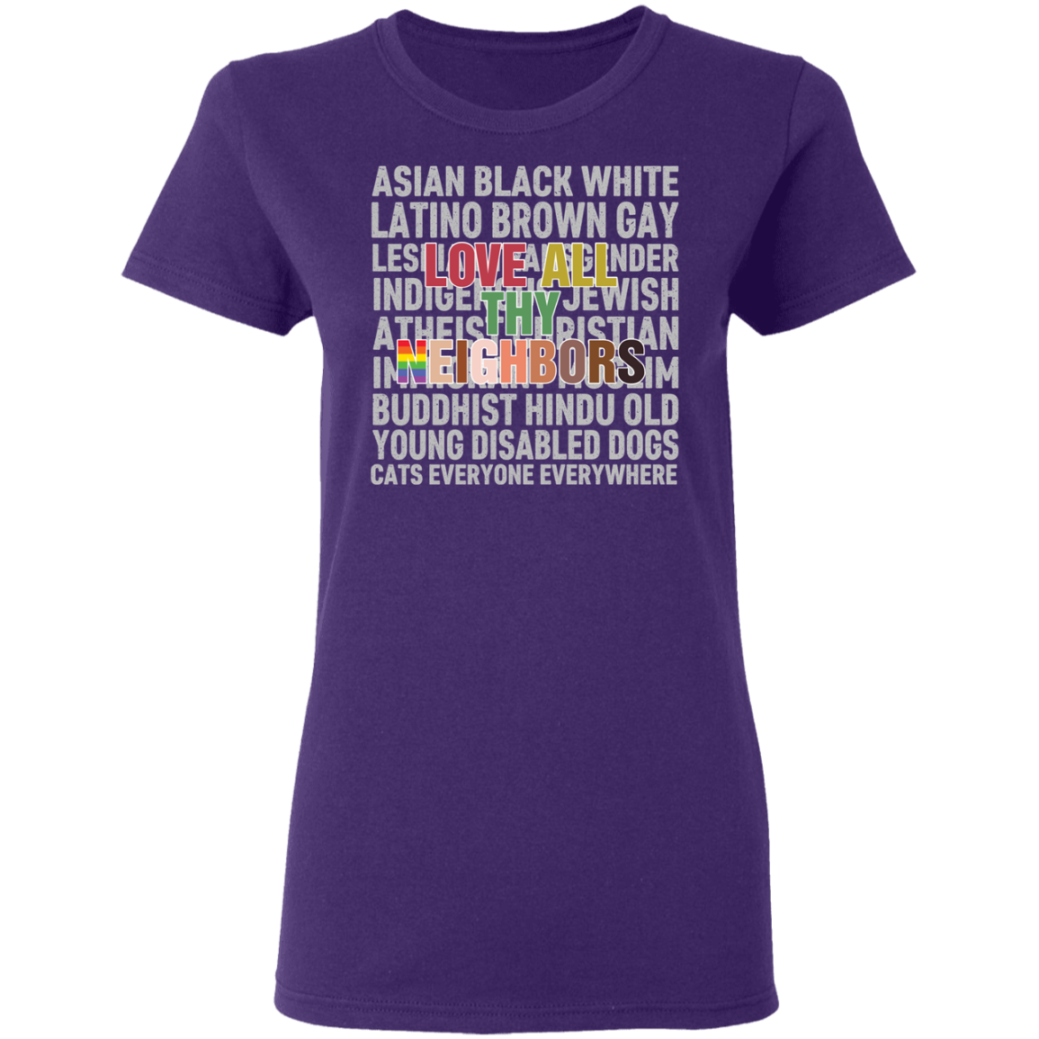 Love Thy Neighbor Shirt