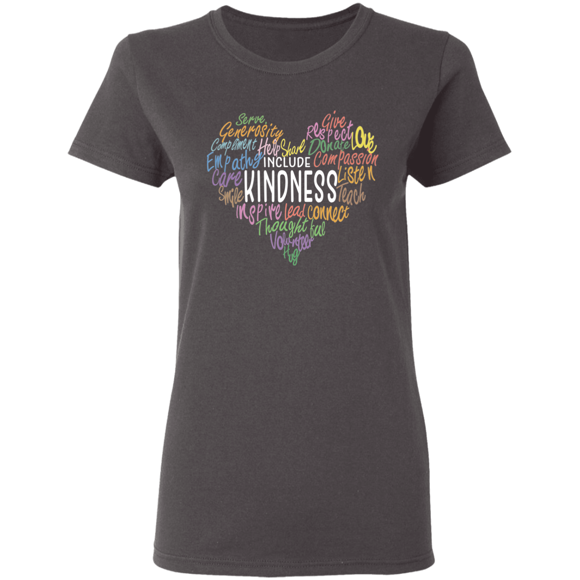 Kindness Shirt Inspirational Gifts For My Family