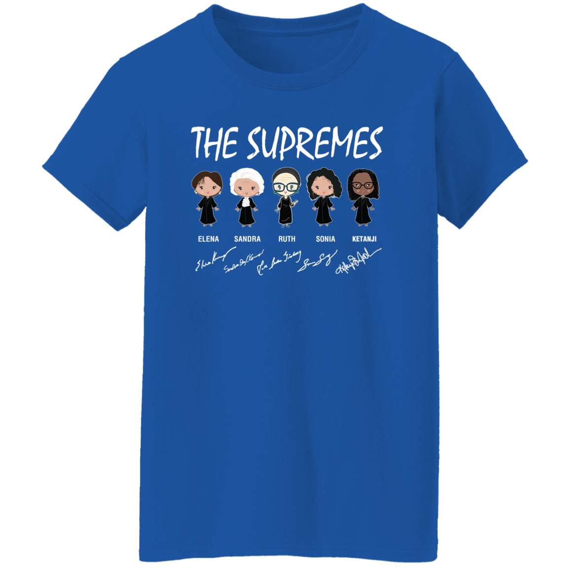 Ruth Elena Sonia Sandra Shirt Feminist Justices T-Shirt