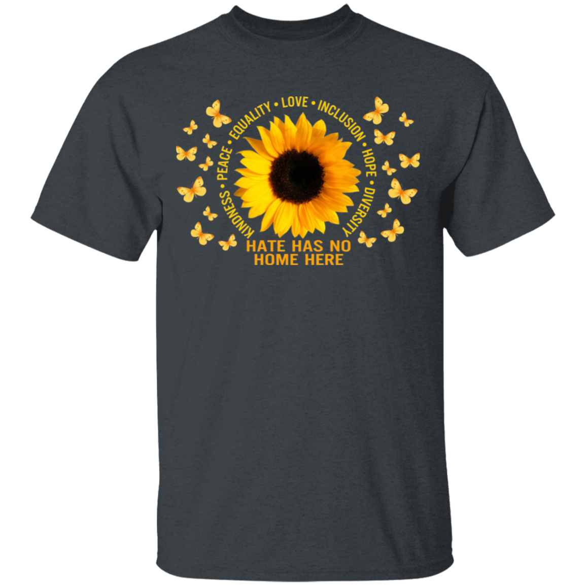 Kindness peace equality love inclusion hope diversity sunflower shirt