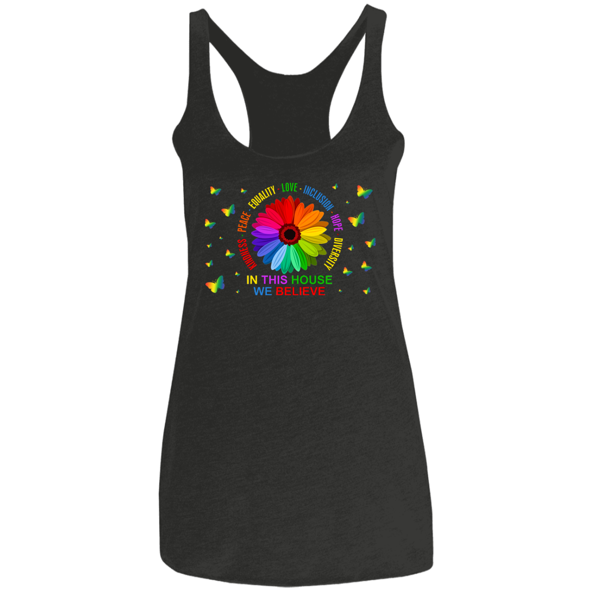 In this house we believe butterfly Ladies&#39; Triblend Racerback Tank