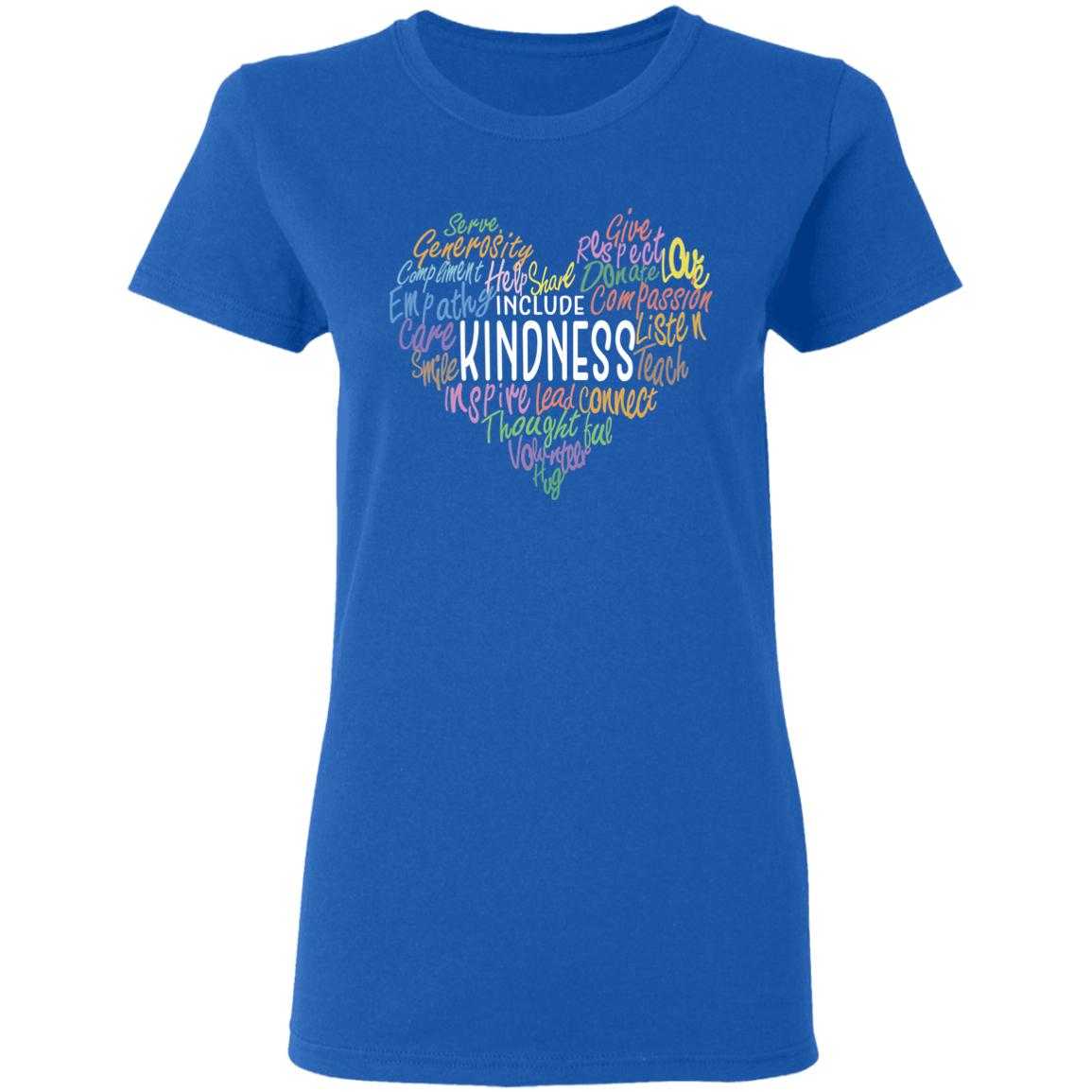 Kindness Shirt Inspirational Gifts For My Family