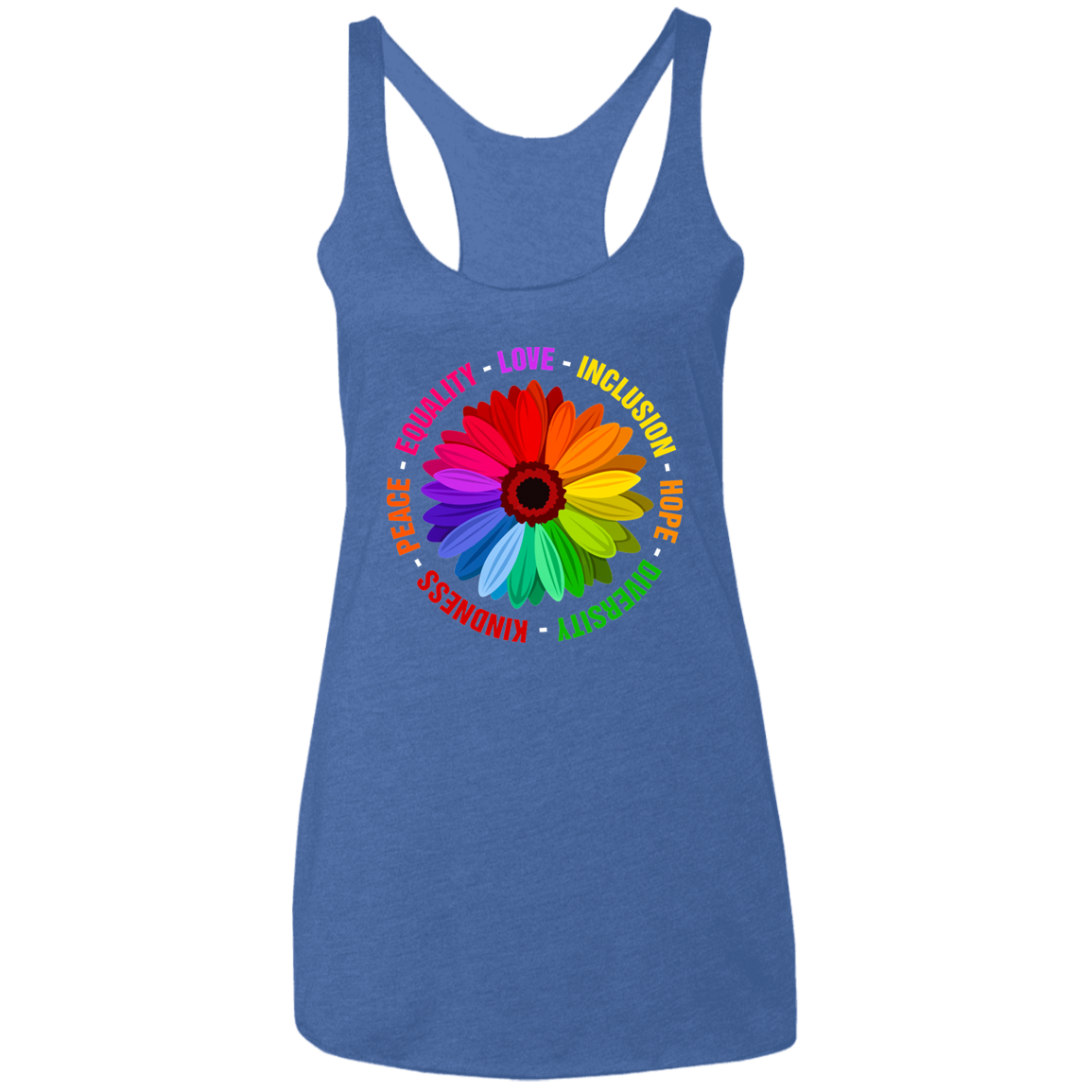 Kindness Peace Equality Love Inclusion Hope Diversity Ladies&#39; Triblend Racerback Tank