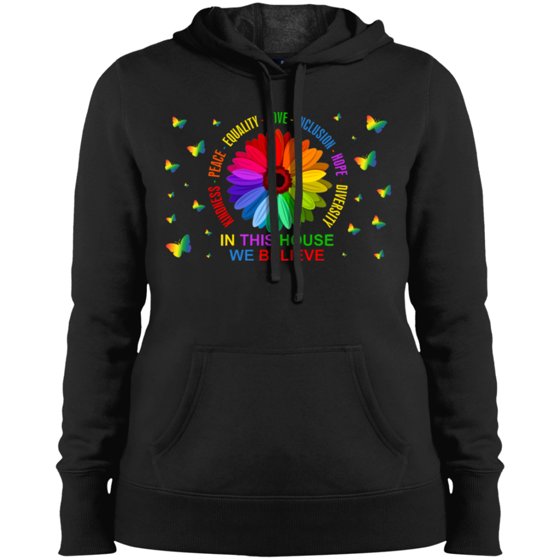 In this house we believe butterfly Ladies' Pullover Hooded Sweatshirt