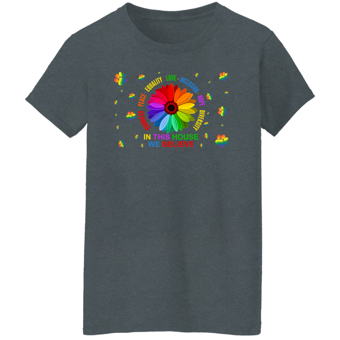 In this house we believe dog shirt