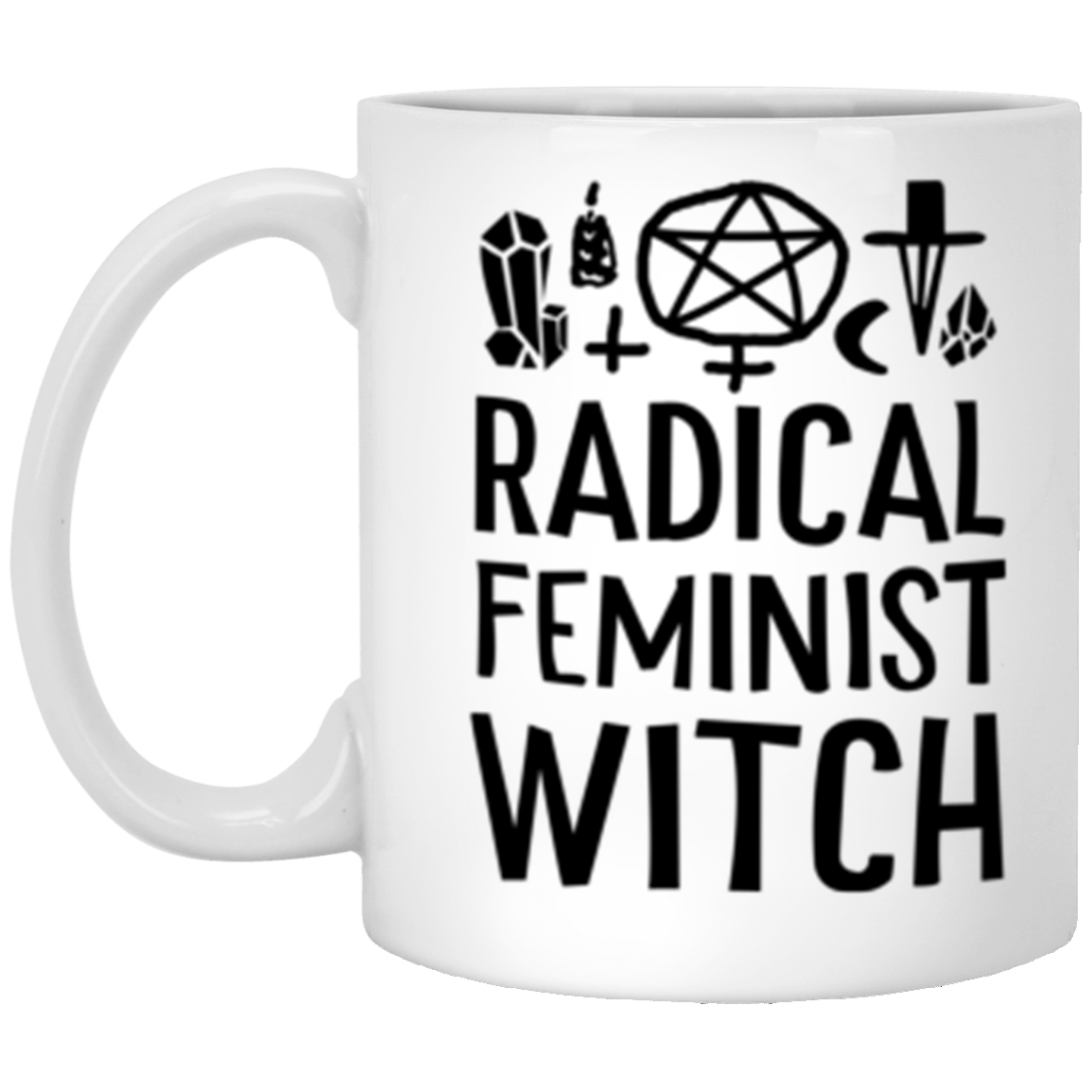 Radical Feminist Witch Mug