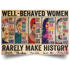 Poster Métal Frida Kahlo "Well Behaved Women Rarely Make History" - 20,3 X 30,5 Cm - Déco Murale