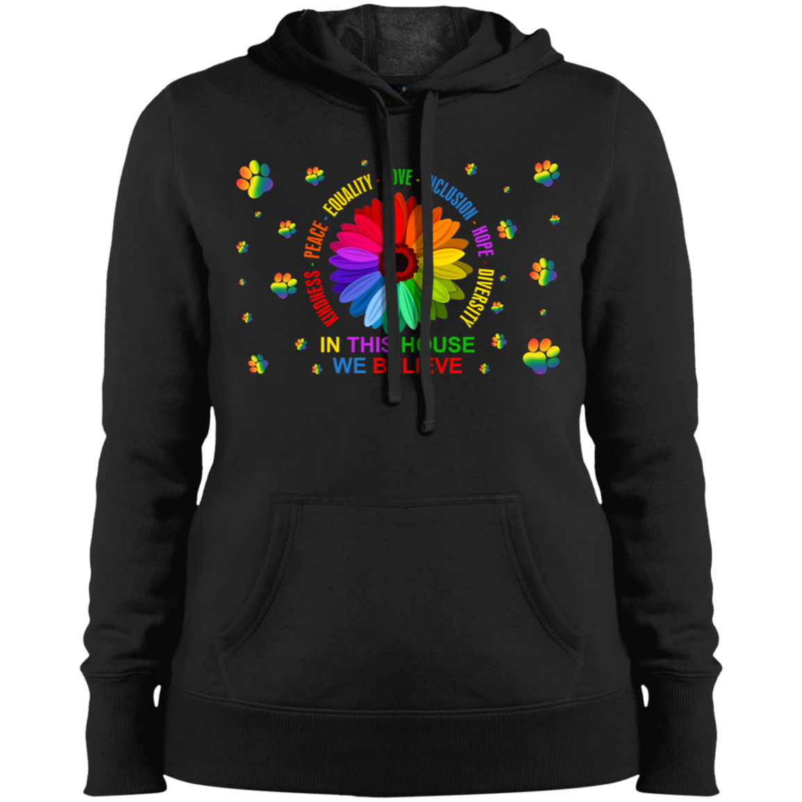 In this house we believe dog Ladies' Pullover Hooded Sweatshirt