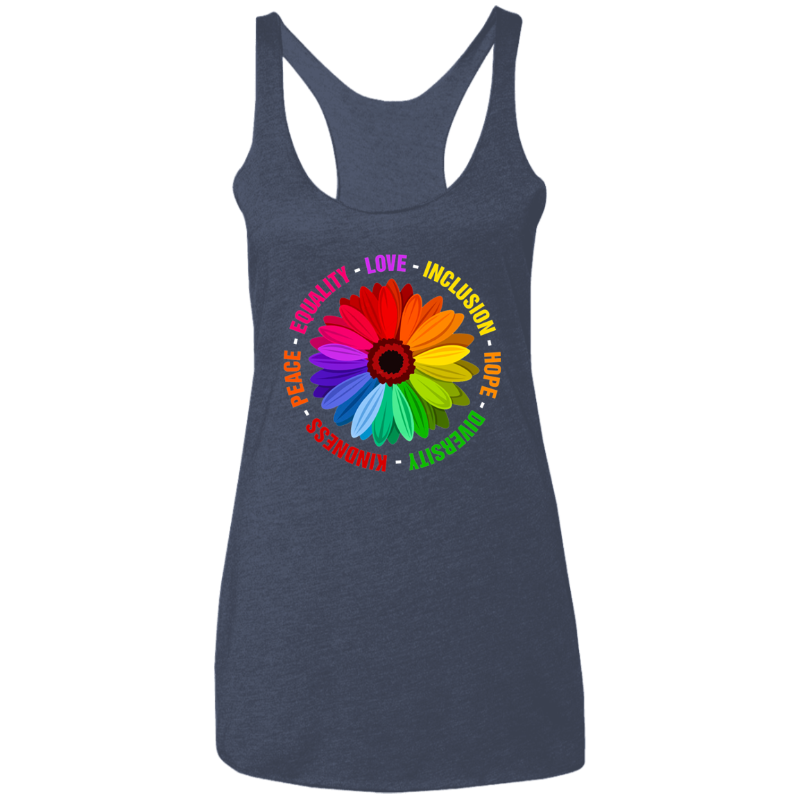 Kindness Peace Equality Love Inclusion Hope Diversity Ladies&#39; Triblend Racerback Tank