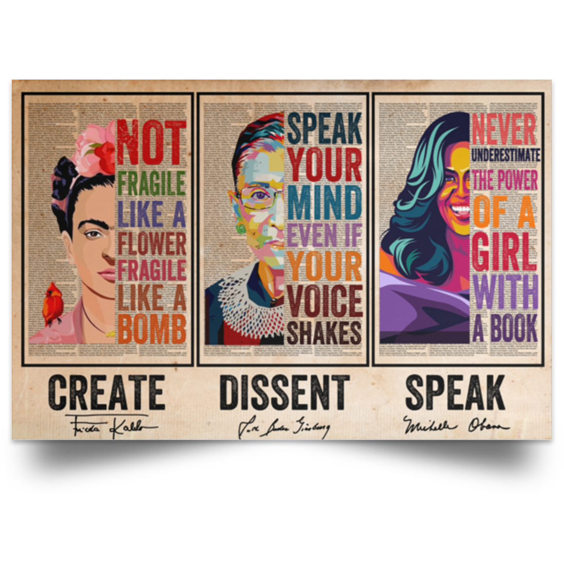 Create Frida Kahlo Dissent Ruth Bader Ginsburg Speak Michelle Obama Poster