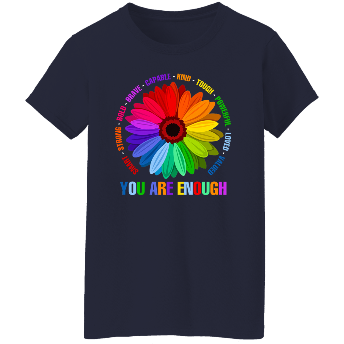 You are enough smart strong bold Shirt