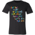 See the light in others and treat shirt