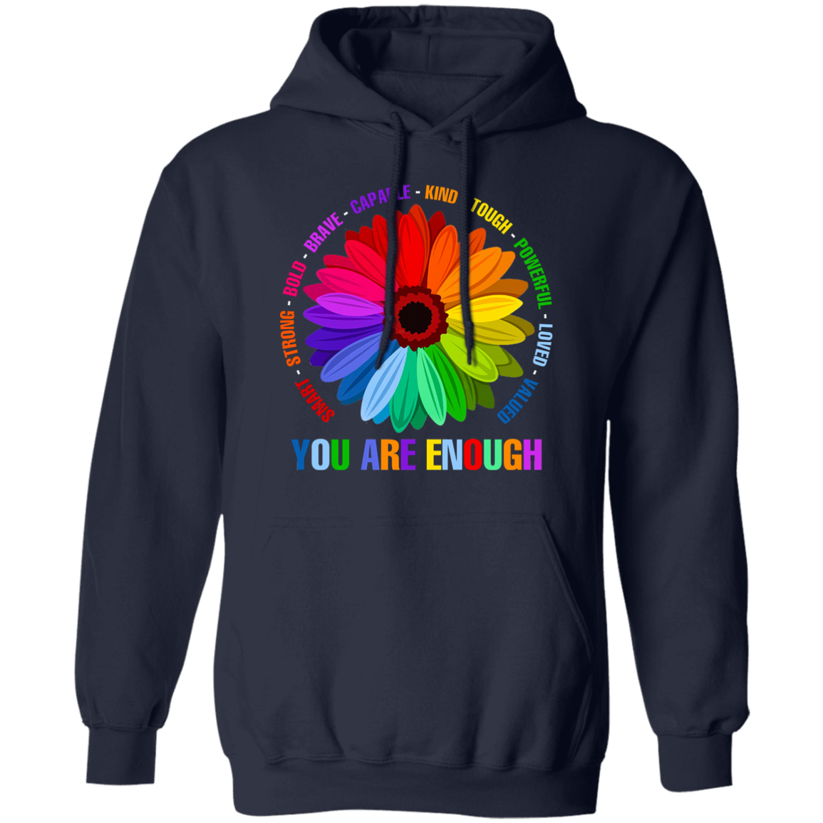 You are hotsell enough sweatshirt rainbow